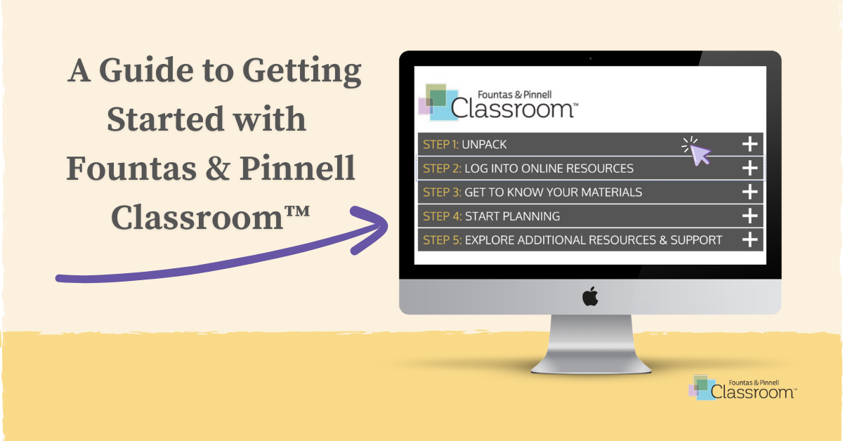 a-guide-to-getting-started-with-fountas-pinnell-classroom
